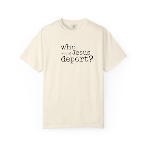 Pro Immigrant Comfort Colors T-Shirt: Ethically Grown Cotton, Social Justice Tee Bild 8