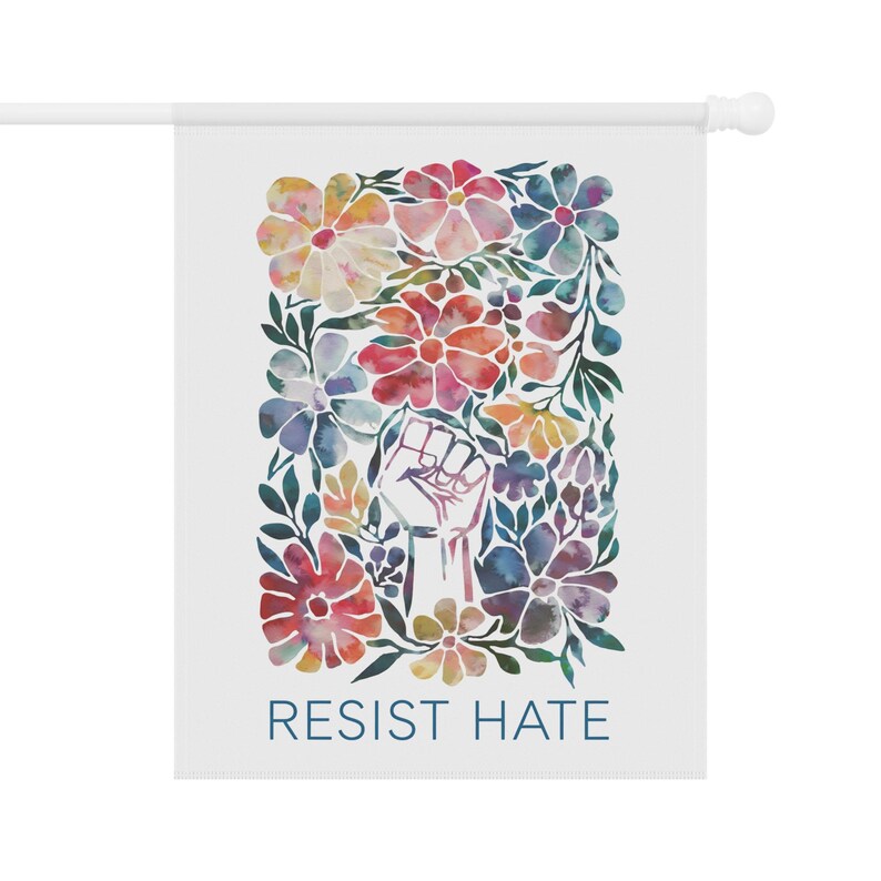 Resist Hate Garden Flag, Anti Trump Flag, Resistance Yard Sign, Anti Trump Yard Sign, Liberal Sign, Protest Yard Sign, *Pole Not Included image 10