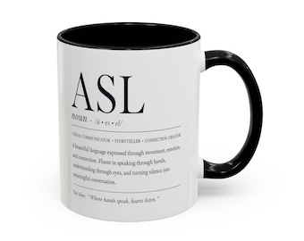 ASL Definition Mug, Deaf Pride Coffee Cup, Sign Language Interpreter Gift