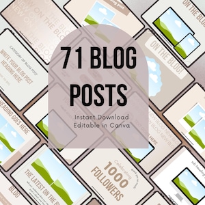 May include: A digital collage of 71 blog post templates in a light brown and beige colour scheme. The text "71 BLOG POSTS" is in a large, bold font. The text "Instant Download Editable in Canva" is below the title. The templates feature various designs with text boxes, images, and graphics.