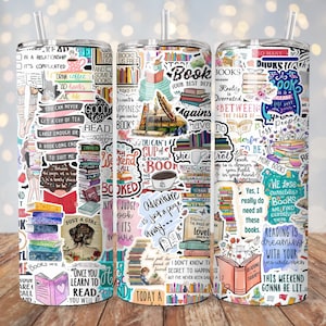 May include: Three stainless steel tumblers adorned with colourful stickers featuring book-related quotes and illustrations. The stickers depict stacks of books, coffee cups, and phrases like "Read" and "Booked". Each tumbler has a straw.