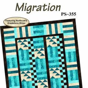 May include: A quilt pattern titled "Migration" featuring a geometric design in shades of teal, cream, and black. The pattern includes Northcott's Gradations Strips. The image also includes the Patchworks Studio logo and text celebrating their 20th anniversary.