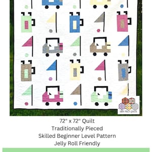 May include: A white quilt with a golf theme, featuring colorful golf bags and flags. The quilt measures 72 x 72 inches and is traditionally pieced. The pattern is beginner-friendly and jelly roll compatible. The pattern is called "Golf Bags and Flags".