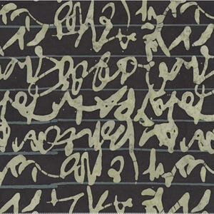 May include: Dark gray fabric with a repeating pattern of light green, stylized script. The script appears to be handwritten and is layered over horizontal, thin, light blue lines. The overall effect is a textured, artistic design.