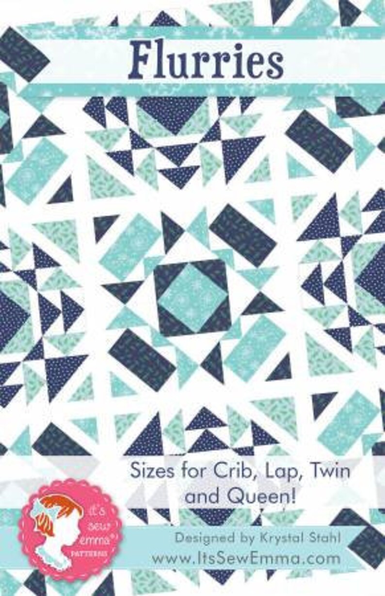Flurries From It's Sew Emma Quilt Pattern With Crib Etsy