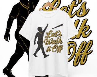 Let's Walk It Off Baseball T-Shirt: Home Run Game Day Tee