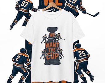 We Want The Cup T-Shirt | Vintage Hockey Fan Tee | Oil Country Spirit | Back to Back Playoff Shirt | Ice Hockey Gift for Fans