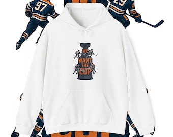 We Want The Cup Hoodie | Vintage Oil Country Hockey Sweatshirt | Ice Hockey Playoff Gear | Edmonton Hockey | Retro Hockey Fan Gift