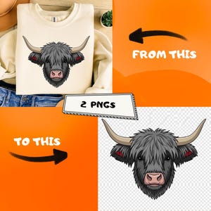 May include: Cream-colored sweatshirt featuring a detailed illustration of a Highland cow's head. The cow has gray fur, large horns, and a pink nose. The image also includes a graphic showing the cow's head as a PNG file, with the text "2 PNGS".