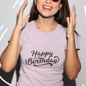 Happy Birthday T-Shirt | Unique and Festive Design | Perfect for Birthday Celebrations