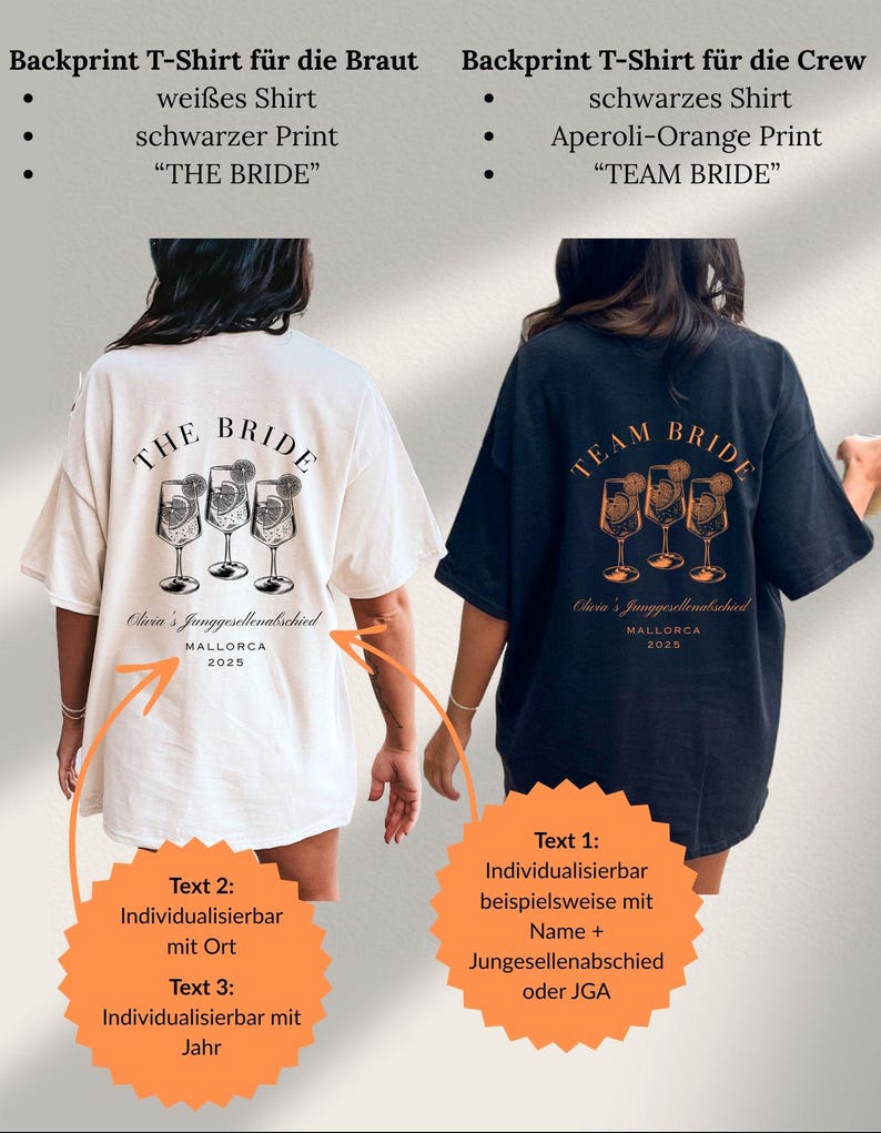 May include: White and black t-shirts with back prints for a bachelorette party. The white shirt says "THE BRIDE" with a cocktail graphic, and the black shirt says "TEAM BRIDE" with an orange cocktail graphic. Text on the shirts includes "Olivia's Junggesellenabschied MALLORCA 2025".