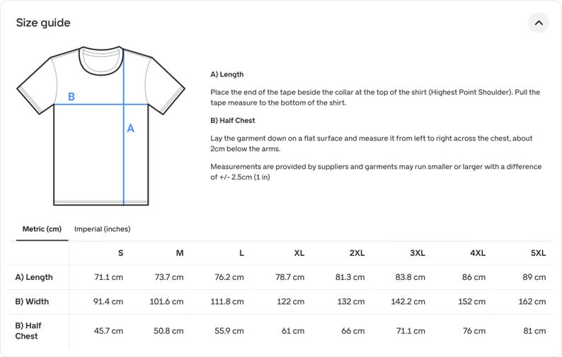May include: Size guide chart for a t-shirt with measurements in inches and centimetres for different sizes: S, M, L, XL, 2XL, 3XL, 4XL, and 5XL. Measurements include length, width, and half chest.