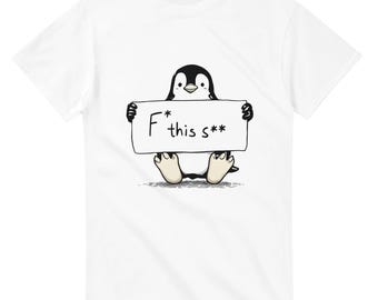 F*ck this Sh*t T-Shirt