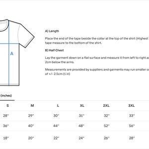 May include: Size guide for a t-shirt with measurements in inches for length, width, and half chest. Sizes range from S to 5XL.