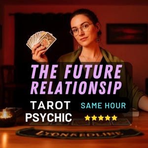 May include: A woman wearing glasses holds tarot cards, with text reading "THE FUTURE RELATIONSHIP, TAROT, PSYCHIC, SAME HOUR." The image has a warm colour scheme, with a five-star rating visible.