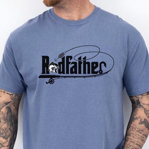 Rod Father T-Shirt Funny Fishing Shirt for Dad Comfort Colors Gift for Him Fathers Day Shirt Fisherman Tee Reel Cool Dad Shirt Gift for Dad