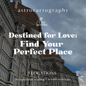 Astrocartography Love & Relationship Reading, Find Soulmate Locations, Future Spouse, Astrology Travel Report, Personalized Astro Map