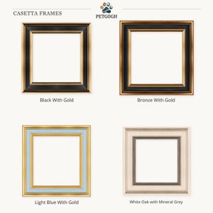 PetGogh Casetta frame finish guide: four options for custom pet portraits, from Black With Gold to White Oak with Mineral Grey. Illustrative visualization; profile not to scale.