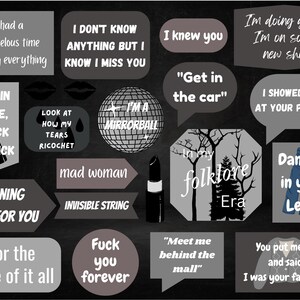 May include: A collection of gray speech bubbles and shapes with white text and a black lipstick tube. Phrases include "I'm a mirrorball", "Dancing in your Levi's", and "In my folklore Era".