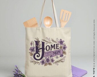 Nora Mom Tote Bag, Home Is Where My Mom Is Gift, Mother's Day Gift, Mom Tote
