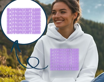 I Love Mountains Hoodie, Unisex Hiking Pullover with stylish mountain motif, gift for outdoor and nature fans, camping hoodie mountains