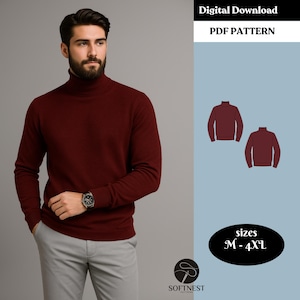 Peut inclure: Un pull à col roulé bordeaux est porté par une personne, associé à un pantalon gris. L'image comprend un patron PDF à télécharger avec deux illustrations de pulls et le texte "tailles M - 4XL". Le logo Softnest est également visible.