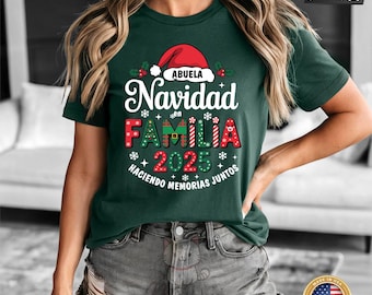 Navidad Famia 2025 Shirt, Hacendo Memoros Juntos Shirt, Custom Family Shirt, Spanish Christmas Shirt, Feliz Navidad 2025 Shirt, Xmas Gift