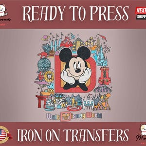 Disney Transfers, Disneyland Ready to Press, Disney Shirts, Mickey Mouse Heat Transfer, Most Magical Place DTF, Disneyland DTF Transfer