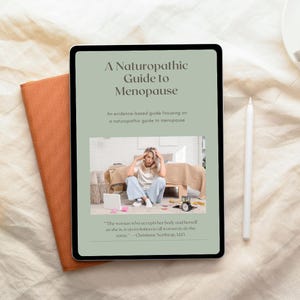 Naturopathic Menopause Guide eBook: Holistic Hormone Balance (Digital Download)