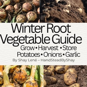 Puede incluir: Una guía titulada "Winter Root Vegetable Guide" con imágenes de patatas, cebollas y ajos. La guía cubre el cultivo, la cosecha y el almacenamiento de estas verduras. La imagen incluye primeros planos de las verduras.
