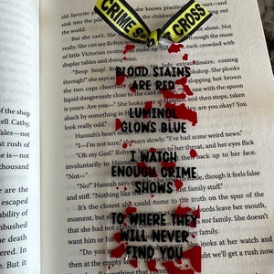 True Crime Lover&#39;s Bookmark - Blood Stains Are Red Luminol Glows Blue Crime Junkies Murder Death Knife Gag Gift Birthday Crime Scene Bloody