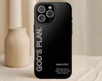 God’s Plan Bible Verse Phone Case Isaiah 60:22 • Christian Case iPhone 17 16 15 • Samsung S26 S25 Ultra • Google Pixel 9 Faith Cover