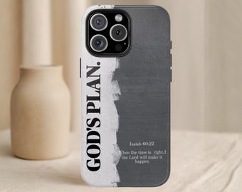 God’s Plan Bible Verse Phone Case Isaiah 60:22 • Christian Case iPhone 17 16 15 • Samsung S26 S25 Ultra • Google Pixel 9 Faith Cover