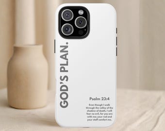 God’s Plan Bible Verse Phone Case Psalm 23:4 • Christian Case iPhone 17 16 15 • Samsung S25 Ultra • Google Pixel 9 Faith Cover