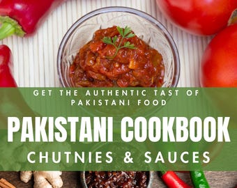 Recetario de chutney y salsa pakistaní: 14 recetas auténticas (descarga inmediata)