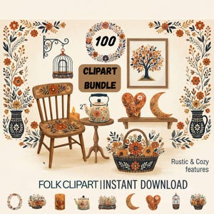 Könnte beinhalten: Eine digitale Sammlung von 100 Cliparts im Folk-Stil mit Blumenmustern, einem Holzstuhl, einem Wasserkocher, einem Vogelkäfig, einem Baum im Rahmen, einem Herz, einem Mond und Körben. Der Text lautet 100 CLIPART BUNDLE, Rustic & Cozy features und FOLK CLIPART INSTANT DOWNLOAD.