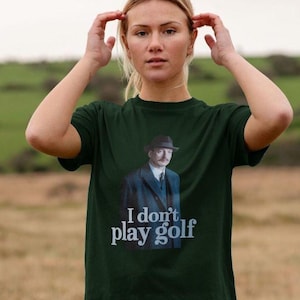 An Inspector Calls &quot;I Don&#39;t Play Golf&quot; Inspector Goole T-shirt