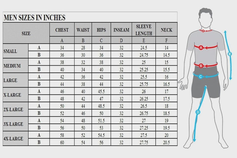 May include: A size chart for men's clothing, displaying measurements in inches. The chart includes chest, waist, hips, inseam, sleeve length, and neck sizes for various sizes from small to 4X-large. A diagram of a man illustrates where to measure.
