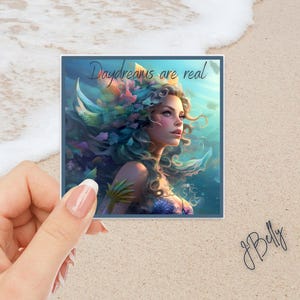 Daydreams Are Real Mermaid Sticker, Square Underwater Fantasy Vinyl Decal, Ocean Aesthetic Art, Waterproof Sticker, Mermaid Gift Idea