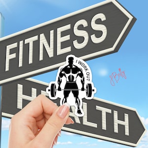 I WORK OUT Gym Sticker: Weightlifting Fitness Decal