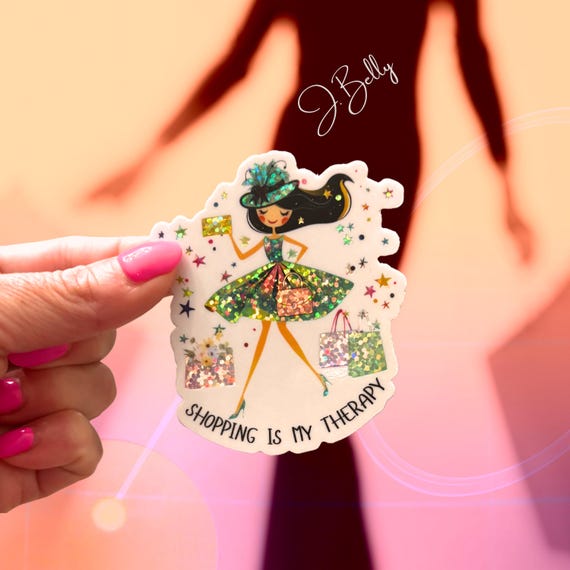 Shopping Is My Therapy Glitter Sticker – Fashionista with Shopping Bags, Vinyl Waterproof Decal for Laptops, Tumblers, Journals