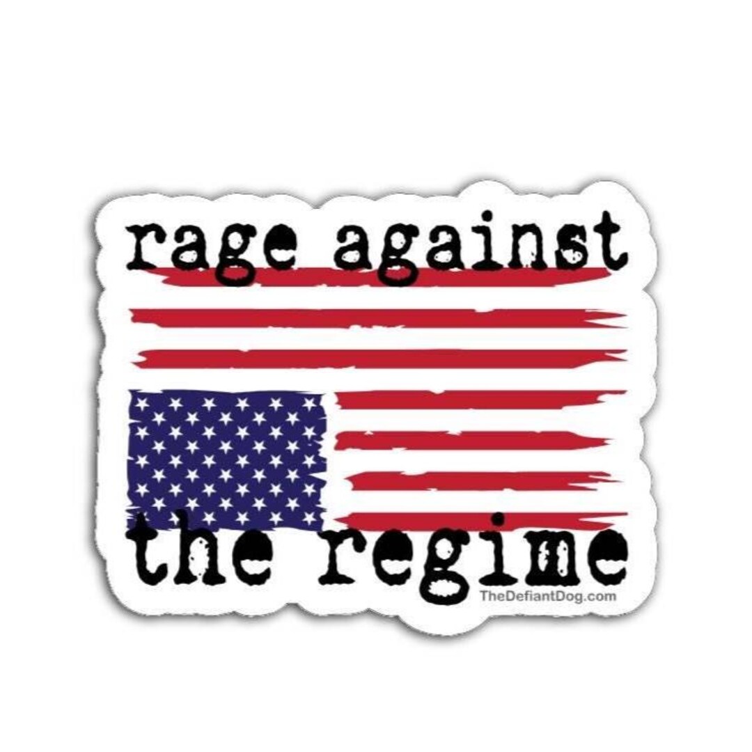 Rage Against the Regime Anti Trump Sticker Pack Magnet Vinyl Decal ...
