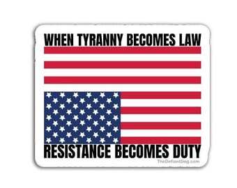 Upside Down Flag Tyranny Resistance Duty Design Anti Trump Sticker Pack, Magnet, or Vinyl Decal for Protest and Activism