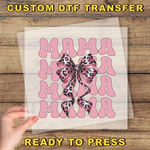 Mama Coquette Bow Dtf Transfer, Leopard Coquette Bow Ready To Press, Mama Heat Press Dtf, Mother's Day Dtf Printing, Mom Direct To Film