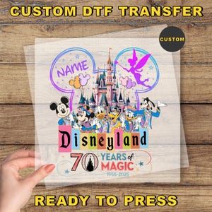 Disney 70th Anniversary DTF Transfer, Custom Disney Ready To Press, Disneyland Trip Dtf, 70th Birthday Gift, Disney Family Vacation Dtf