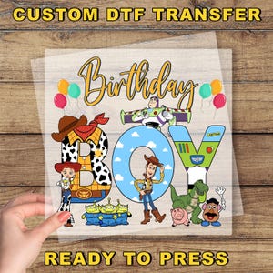 Toy Story Birthday DTF Transfer, Disney Toy Story Birthday Boy Ready To Press, Disney Birthday Trip Dtf, Birthday Boy Outfit, Kids Birthday