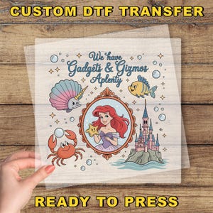 The Little Mermaid DTF Transfer, Dinsey Princess Ariel Ready To Press, Gadgets And Gizmos Dtf Print, Magic Kingdom Dtf Print, Ariel Dtf