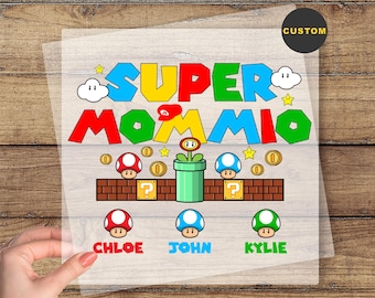 Personalized Super Mommio DTF Transfer, Super Mario Dtf, Mother's Day Gift, Custom Kids Name Ready to Press, Custom Super Mommio Dtf Print