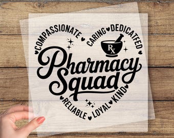 Pharmacy Squad DTF Print, Pharmacy Student Transfer, Pharmacy Technician Dtf, Pharmacy Dtf, Pharmacist Ready To Press, Pharmacy Gift
