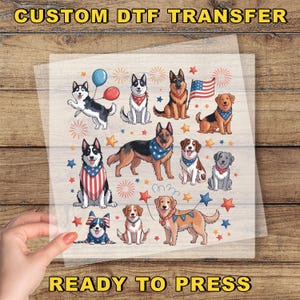 Funny Dog 4th Of July Direct To Film, Dog Lover Gift, Patriotic Ready To Apply,  4th Of July Heat Press, USA Flag Dtf, American Dogs Print